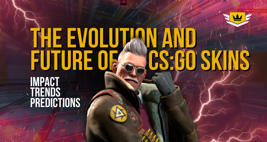 The Evolution and Future of CS:GO Skins: Trends and Predictions