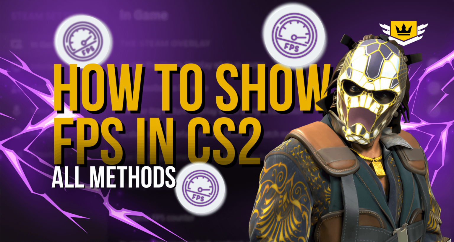 How to Show FPS in CS2: All Methods