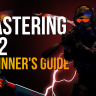 Mastering Counter-Strike 2 (CS2): A Beginner's Guide to Success