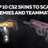 Top 10 CS2 skins to scare_11zon_11zon